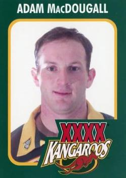 2003 XXXX Kangaroos 2000 Test Series #17 Adam MacDougall Front